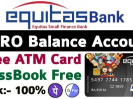 Equitas Bank Me Zero Balance Account Open Kaise Kare