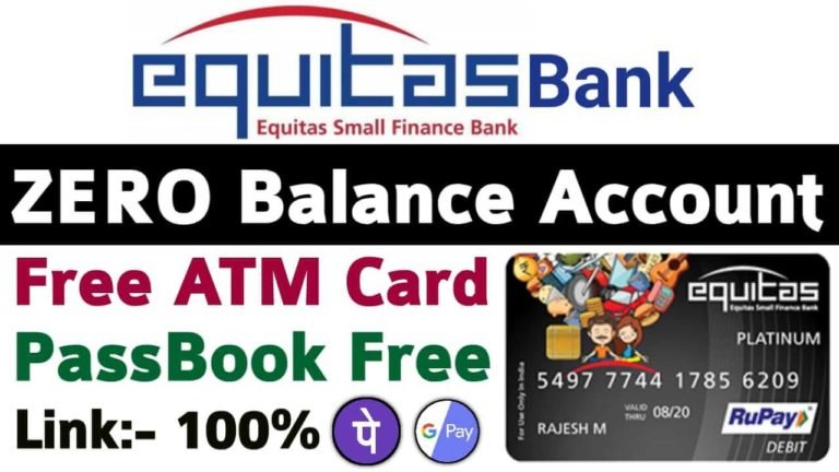 EQUITAS BANK में जीरो बैलेंस अकाउंट ओपन कैसे करे ? EQUITAS BANK में जीरो बैलेंस अकाउंट ओपन कैसे करे ?