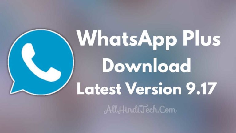 WhatsApp Plus Download Kaise Kare ? WhatsApp Plus Download Kaise Kare ?